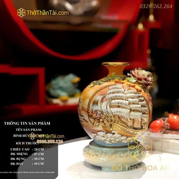 Bình Hút Lộc Thuận Buồm XuôI Gió Vàng Cam Đắp Nổi Vẽ Vàng 24K H20